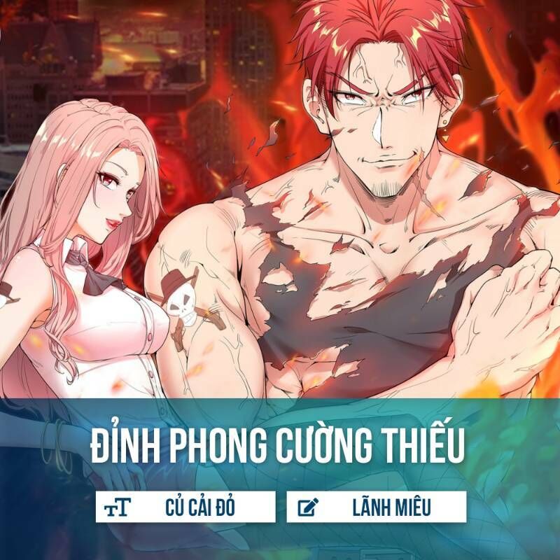 đỉnh phong cường thiếu chapter 2 1