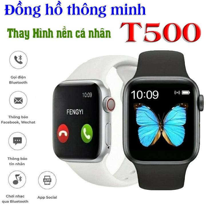 Đồng hồ thông minh T500 nghe gọi trực tiếp trên đh , nhận thông báo app , sử dụng tiếng Việt , thay hình nền cá nhân tùy ý