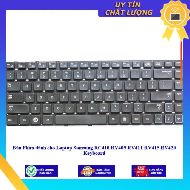 Bàn Phím dùng cho Laptop Samsung RC410 RV409 RV411 RV415 RV420 Keyboard - Hàng Nhập Khẩu New Seal