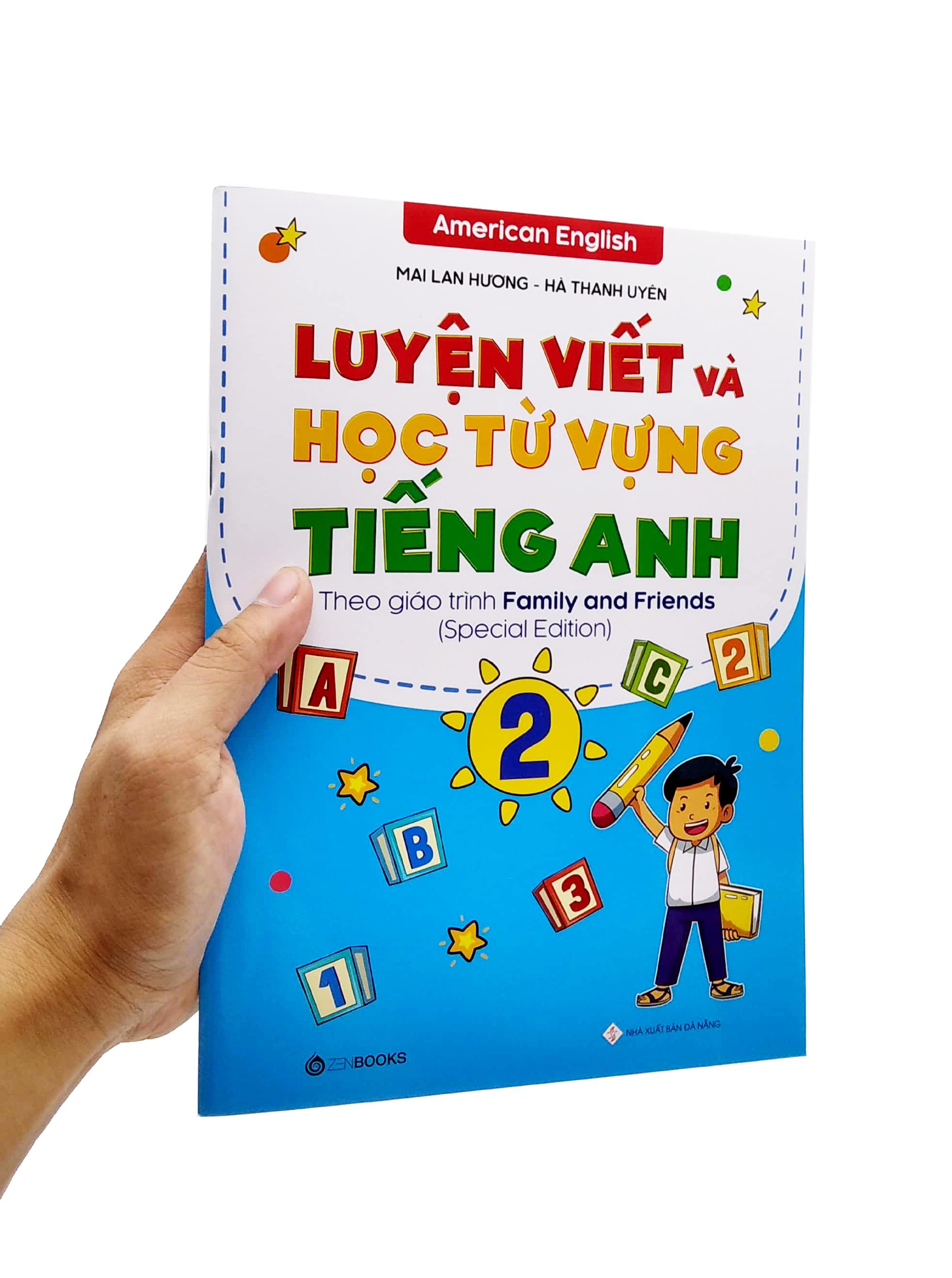Luyện Viết Và Học Từ Vựng Tiếng Anh 2 (Theo Giáo Trình Family Anh Friends - Special Edition)