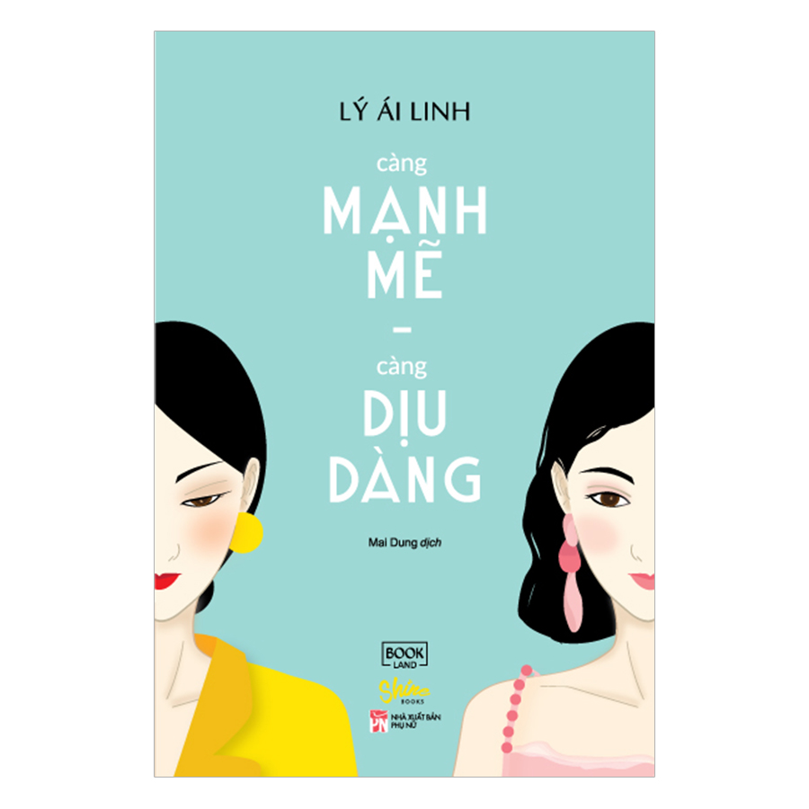 Càng Mạnh Mẽ, Càng Dịu Dàng