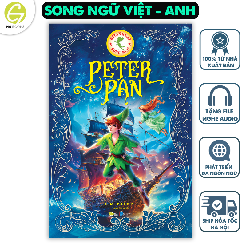 Peter Pan - Sách song ngữ kinh điển, truyện song ngữ thiếu nhi tặng file nghe &amp; note từ vựng - HG Books