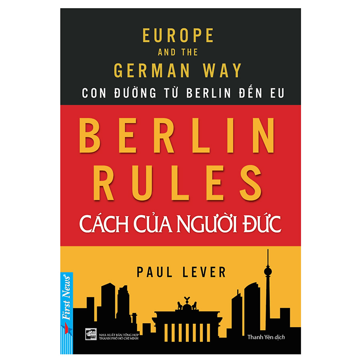 Combo 2 cuốn sách: Berlin Rules - Cách Của Người Đức + 20 Phút Ủy Thác Công Việc