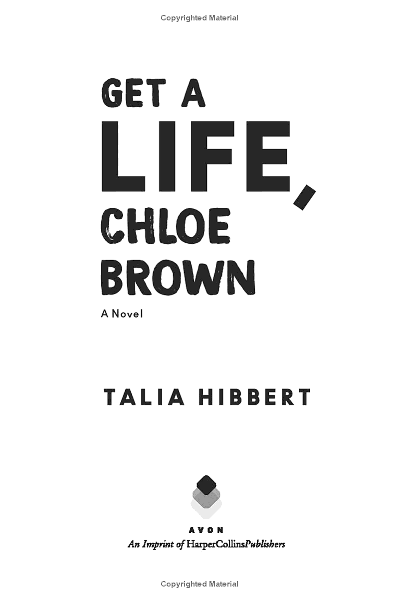 The Brown Sisters 1: Get A Life, Chloe Brown