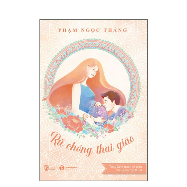 Rủ chồng thai giáo - Bản Quyền