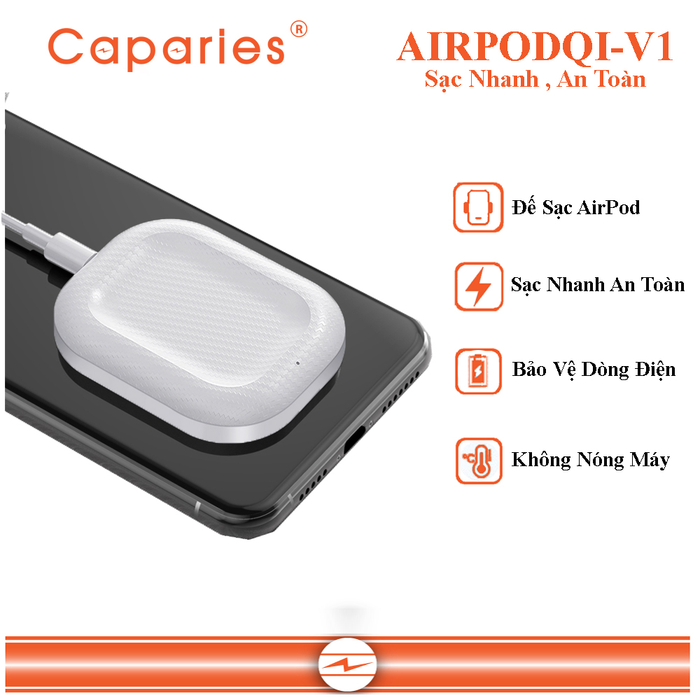 Đế Sạc Nhanh Không Dây Chuyên Cho AIRPODS - CAPARIES AIRPODQI-V1, Wireless Quick Charge, chuẩn Qi Apple cho Iphone - Hàng Chính Hãng