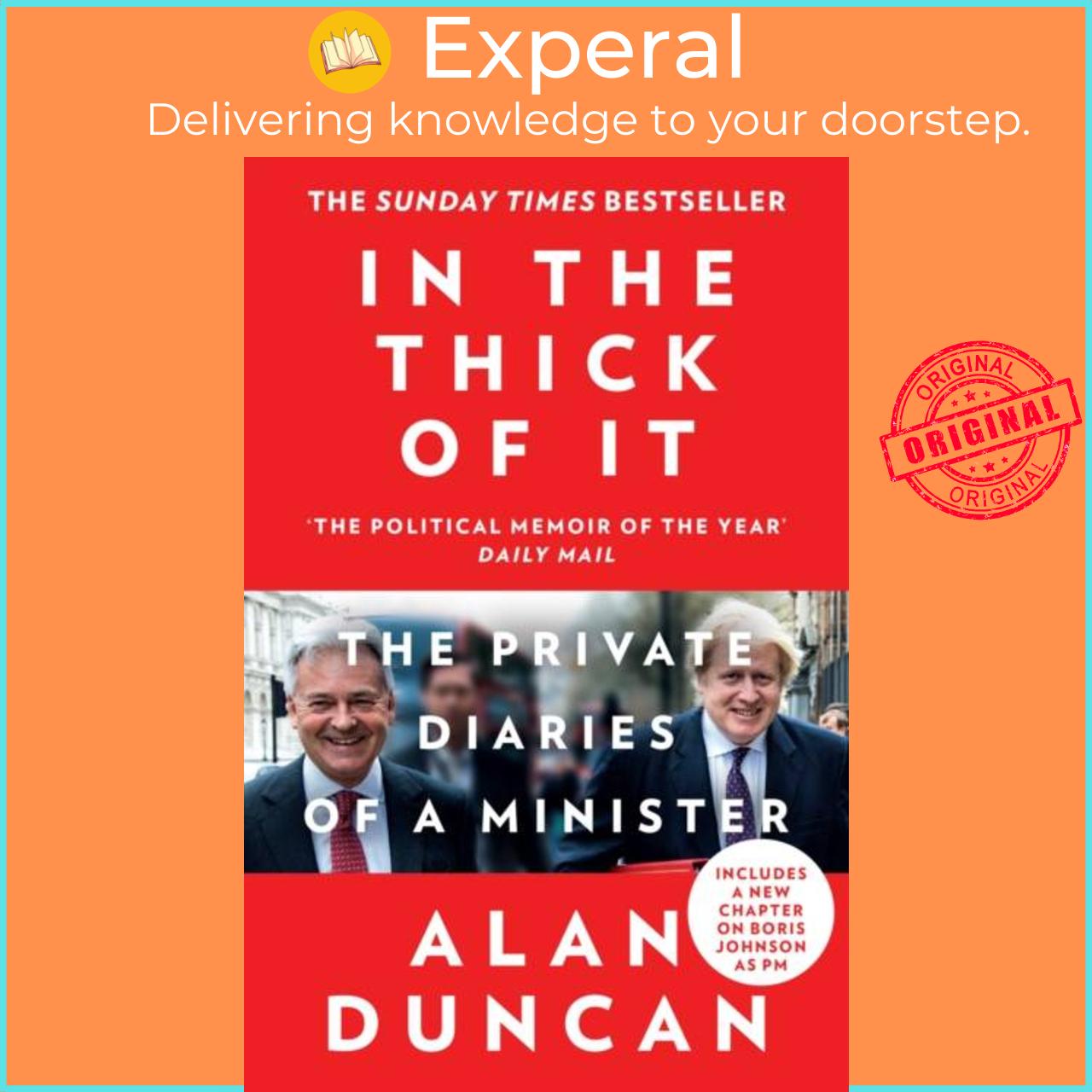 Sách - In the Thick of It - The Private Diaries of a Minister by Alan Duncan (UK edition, paperback)