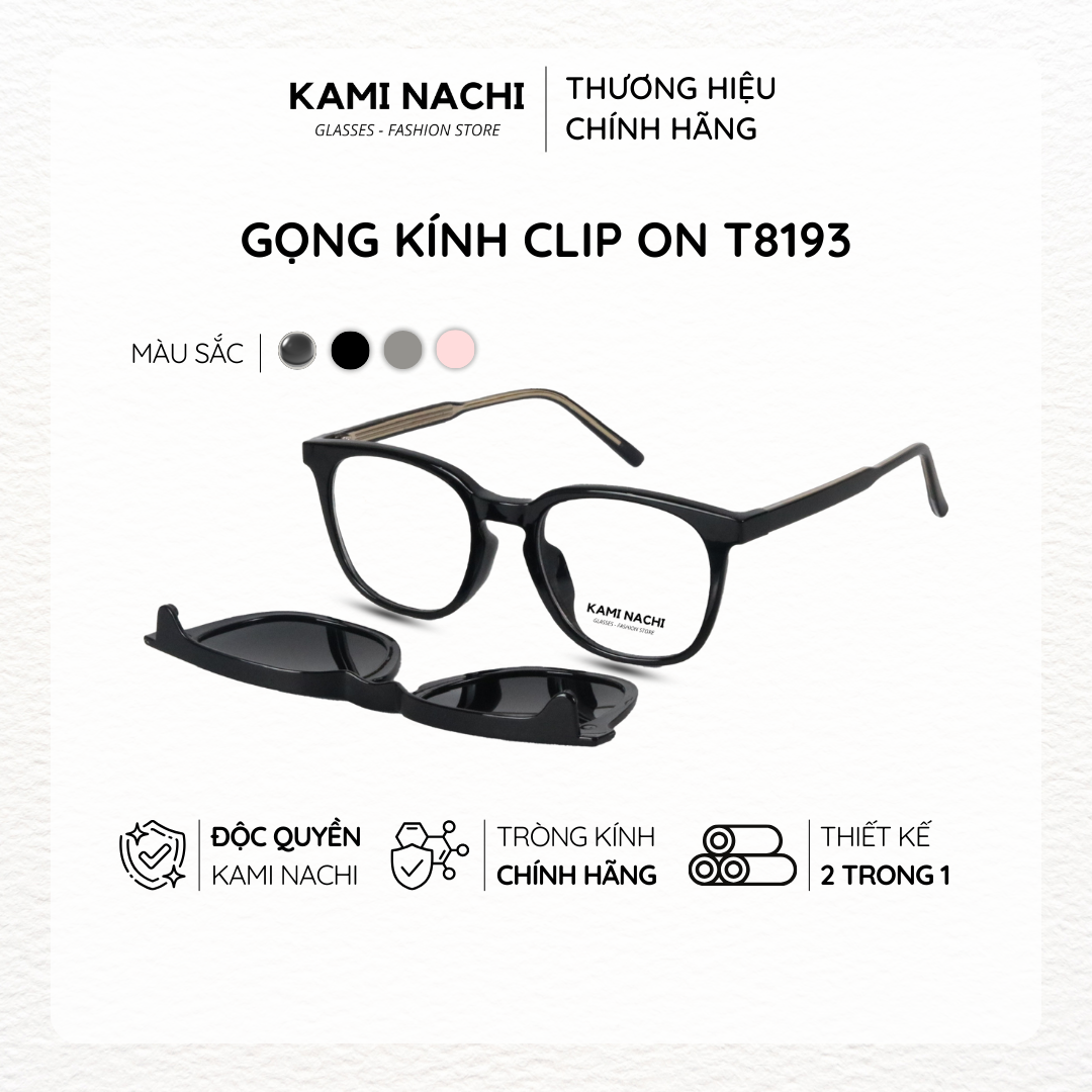 Gọng kính Clip On phiên bản đơn giản đa năng, cắt được cận KAMI NACHI T8193