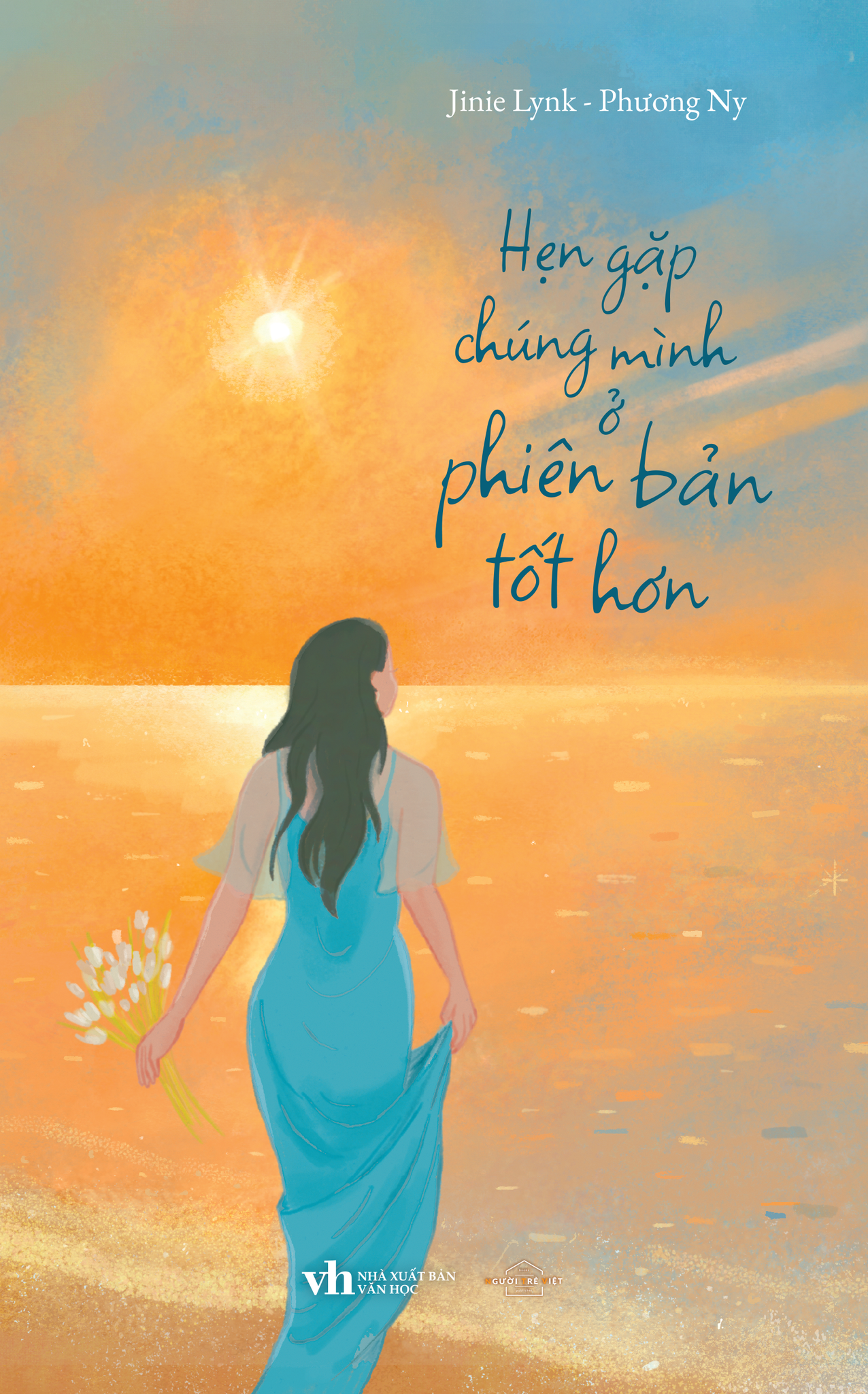 Hẹn Gặp Chúng Mình Ở Phiên Bản Tốt Hơn - Bản Quyền