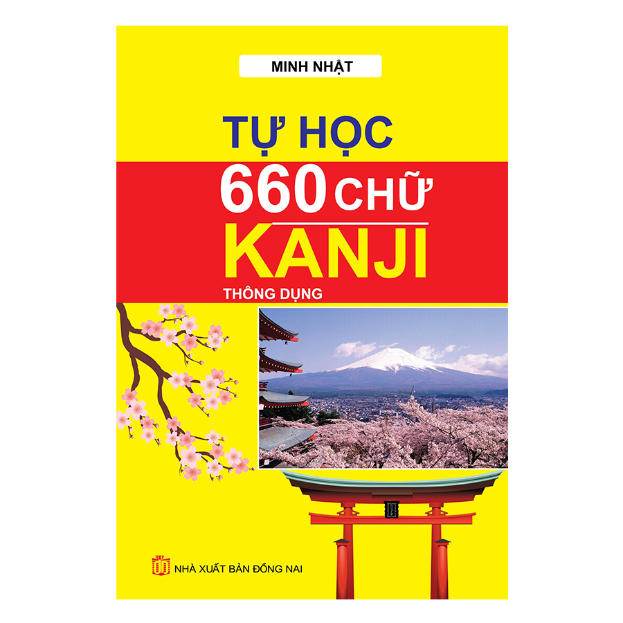 Tự Học 660 Chữ Kanji Thông Dụng