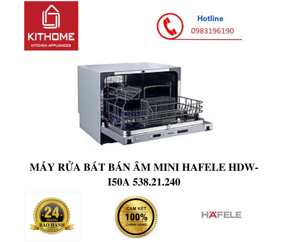 MÁY RỬA BÁT BÁN ÂM MINI HAFELE HDW-I50A 538.21.240 - HÀNG CHÍNH HÃNG