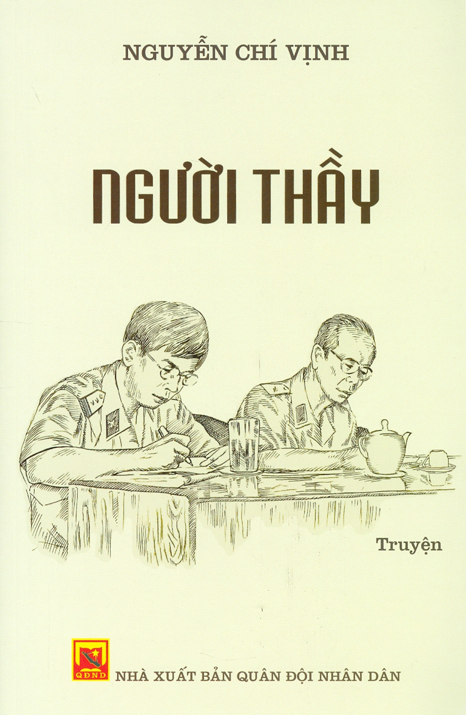 NGƯỜI THẦY – Nguyễn Chí Vịnh (bìa mềm)