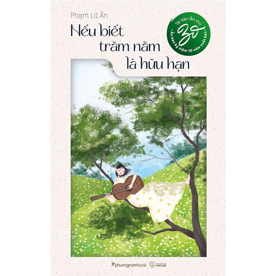 Sách Nếu Biết Trăm Năm Là Hữu Hạn (Tái bản năm 2025)