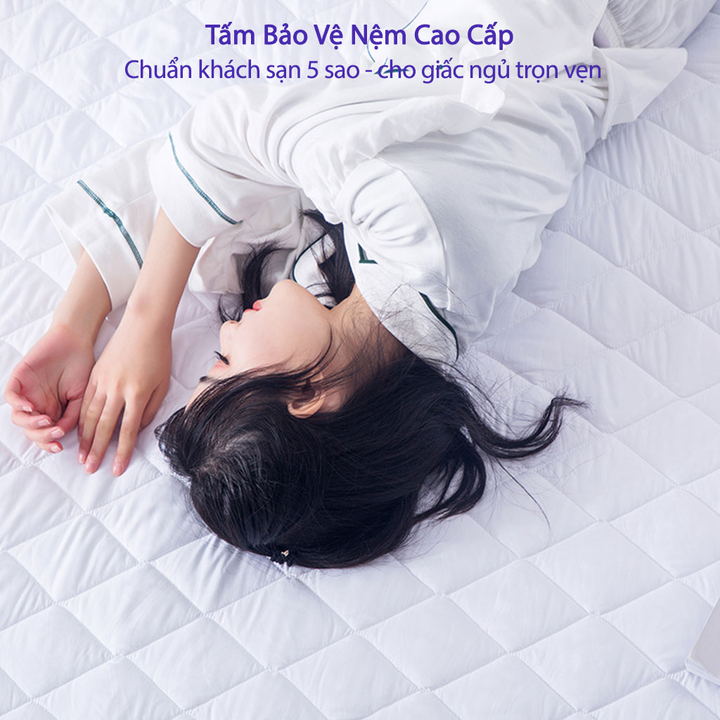 Tấm Bảo Vệ Nệm Chống Thấm Nước Cao Cấp Chuẩn Khách Sạn 5 Sao Tấm Lót Nệm Giường Ngủ Chống Thấm Bảo Vệ Nệm Trải Giường Cao Cấp Tấm Bảo Vệ Nệm Đệm Mỏng Lót Giường Ngủ Chống Thấm Cho Bé