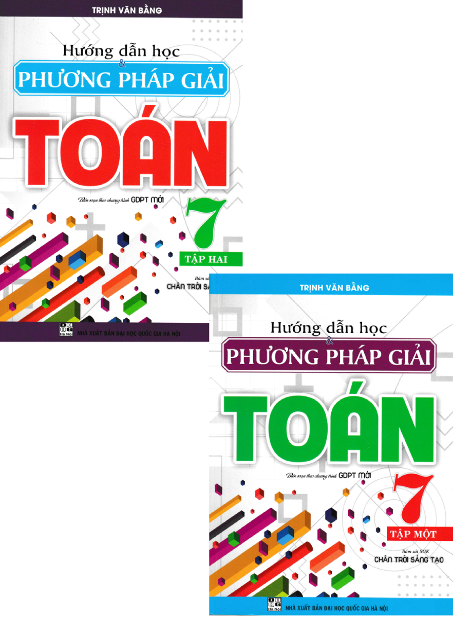 Sách tham khảo- Combo Hướng Dẫn Học &amp; Phương Pháp Giải Toán Lớp 7 (Bám Sát SGK Chân Trời Sáng Tạo) (Bộ 2 Cuốn)_HA