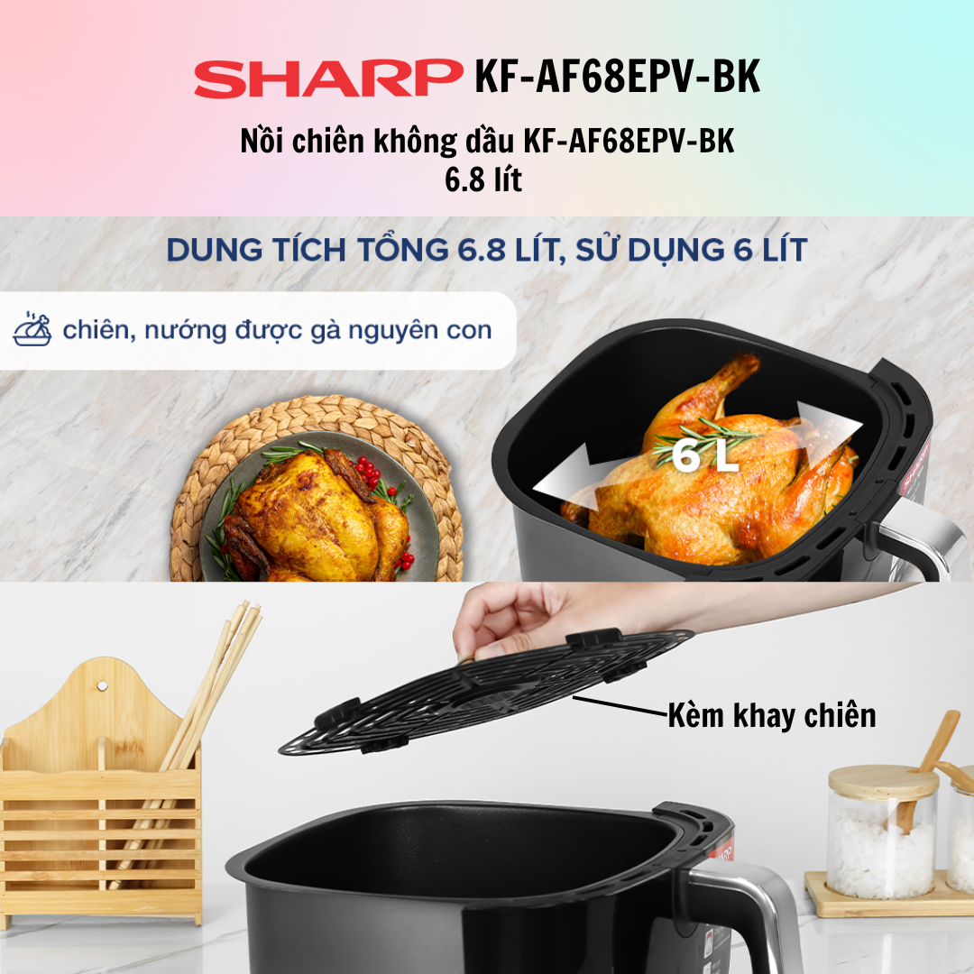 Nồi chiên không dầu Sharp KF-AF68EPV-BK 6.8 lít (điều khiển cảm ứng)  / Nồi chiên không dầu Sharp KF-AF60EV-BK 6 lít  (điều khiển cảm ứng, núm vặn) - Hàng Chính Hãng - Bảo Hành 12 Tháng