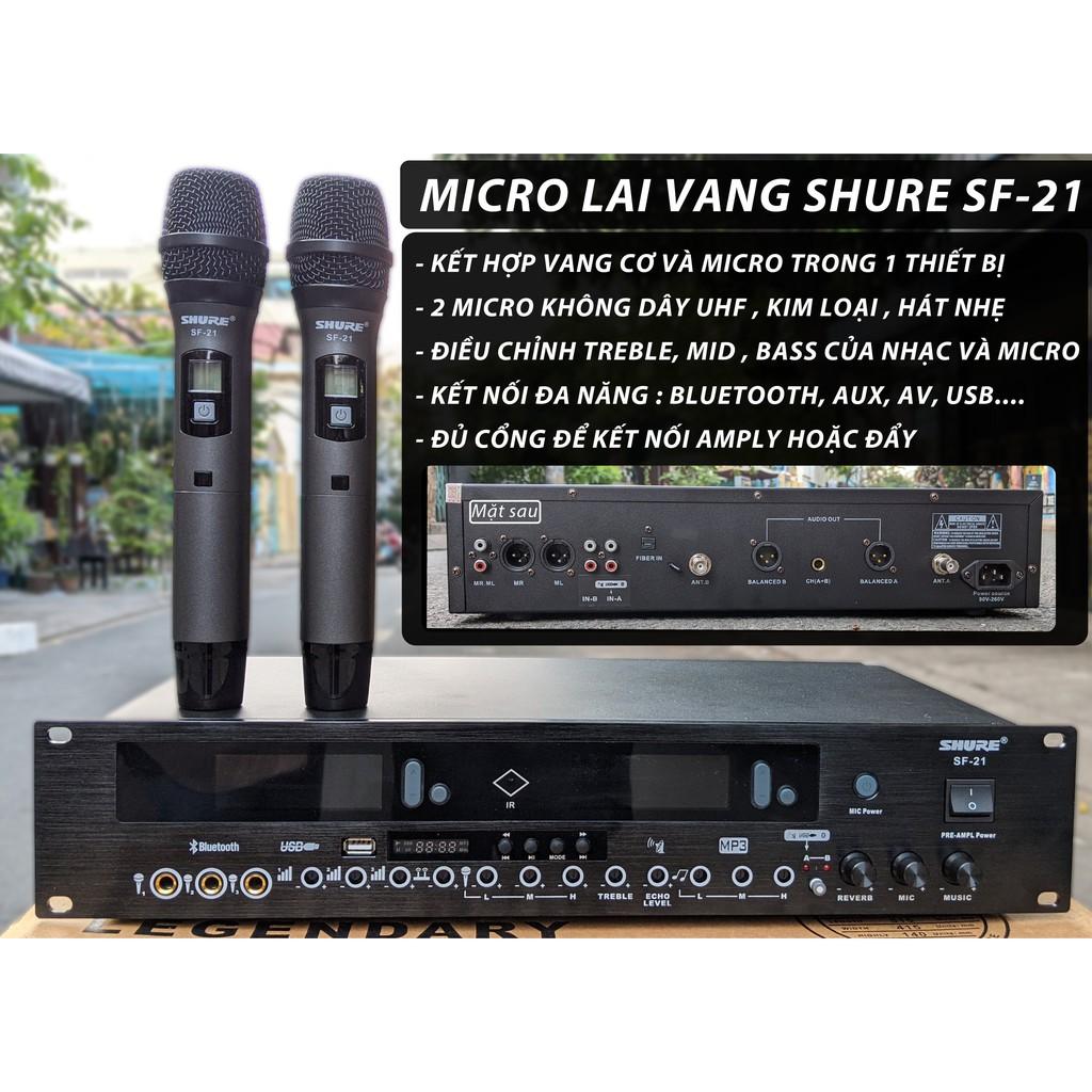 Bộ 2 micro không dây kiêm vang số hát karaoke Shure SF-21 cao cấp bảo hành 12 tháng không hú rè độ nhạy cao âm thanh hay