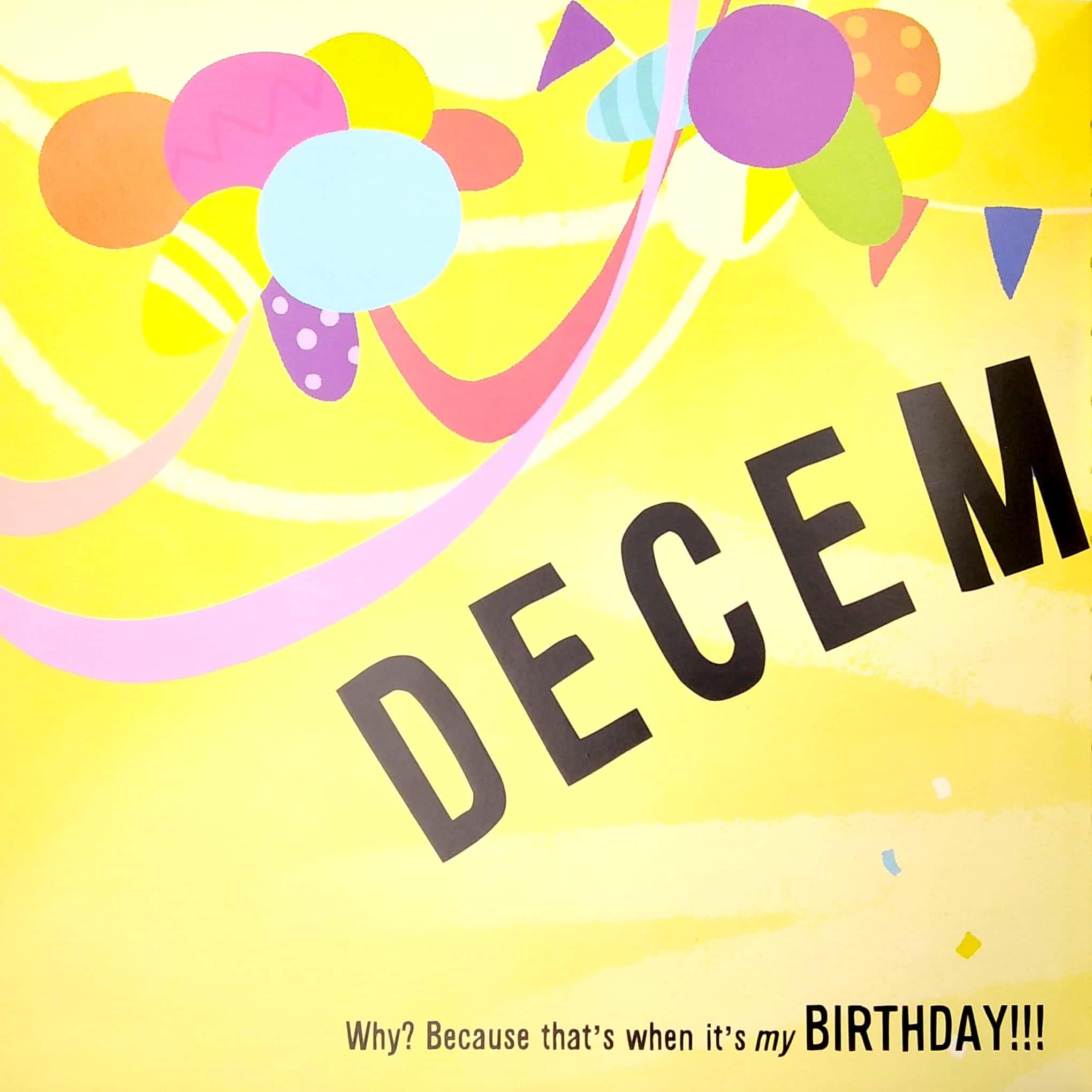 I'm a December Birthday Boy