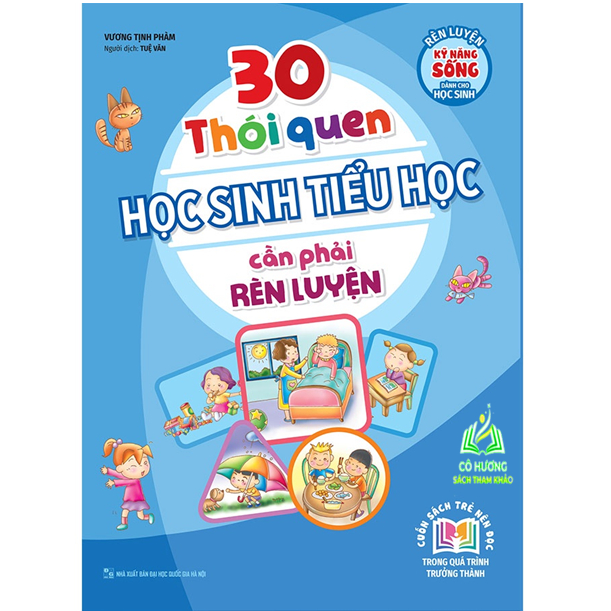 Sách - 30 Thói Quen Học Sinh Tiểu Học Cần Phải Rèn Luyện