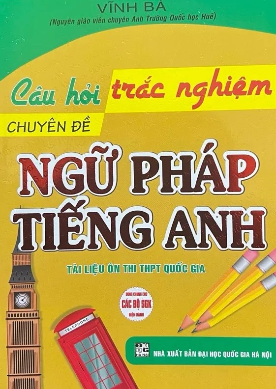 Combo Câu Hỏi Trắc Nghiệm Tiếng Anh - Vĩnh Bá