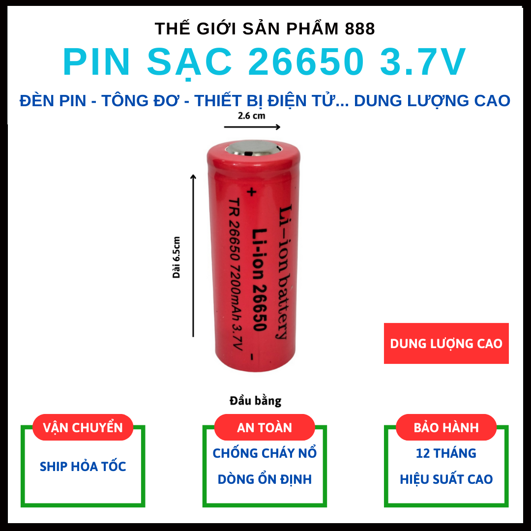 Pin sạc dung lượng cao 26650 - 3.7V - 7200mAh làm pin máy khoan, sạc dự phòng, đèn pin... - Hàng nhập khẩu