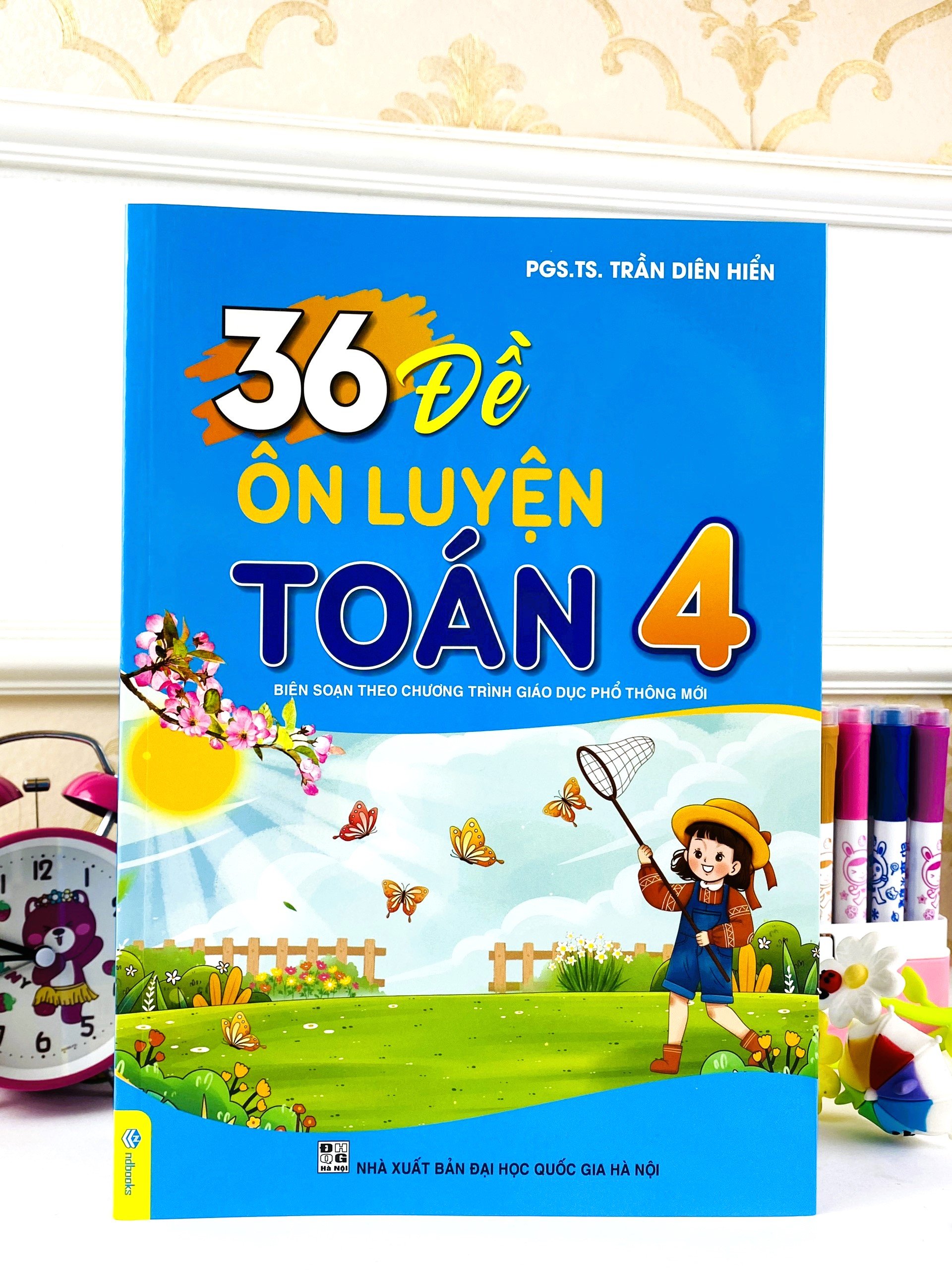 Sách - 36 Đề Ôn Luyện Toán 4 - Biên soạn theo chương trình GDPT mới - ndbooks