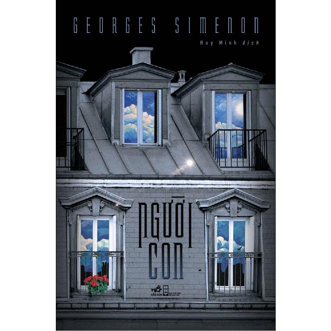 Sách Người con (Georges Simenon) - Nhã Nam - BẢN QUYỀN
