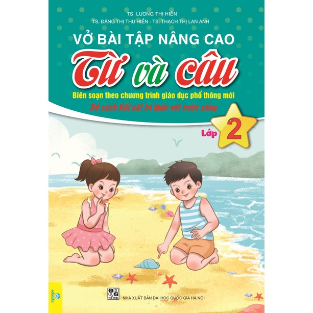 Sách - Vở Bài Tập Nâng Cao Từ Và Câu Lớp 2 - Biên Soạn Theo Chương Trình GDPT Mới - Kết Nối - ndbooks