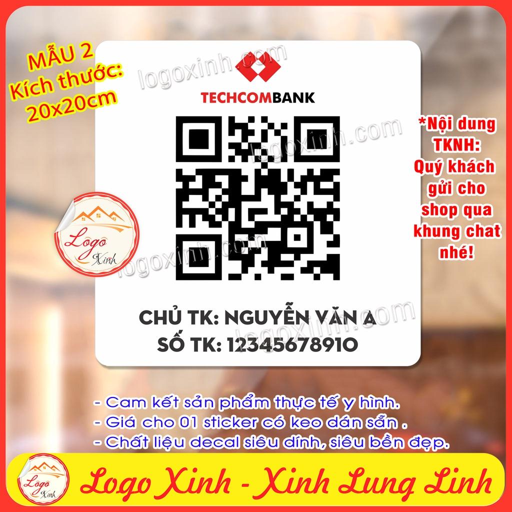 Sticker Decal Dán Mã Quét QR Code Ghi Số Tài Khoản Ngân Hàng, Mã QR Để Chuyển Tiền Cho Quầy Quán, Shop, Cửa Hàng....