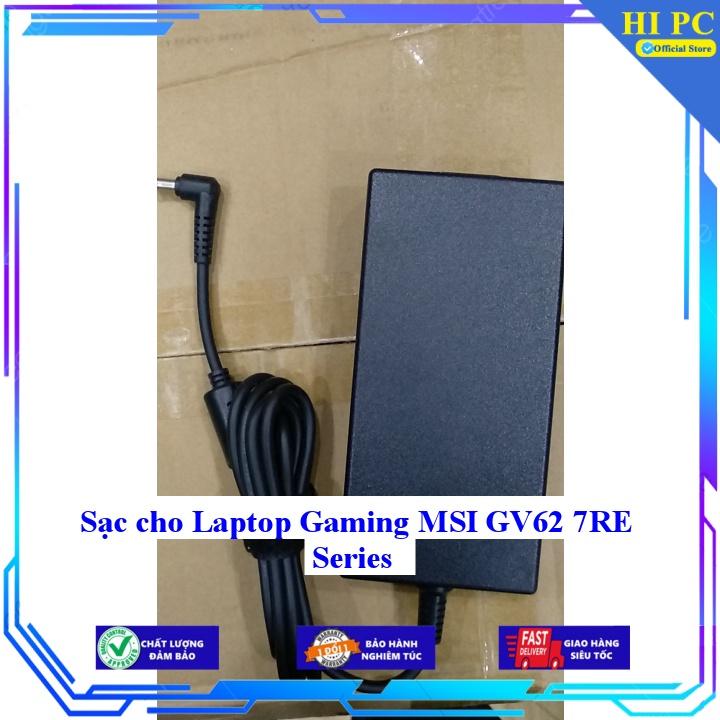 Sạc cho Laptop Gaming MSI GV62 7RE Series - Kèm Dây nguồn - Hàng Nhập Khẩu