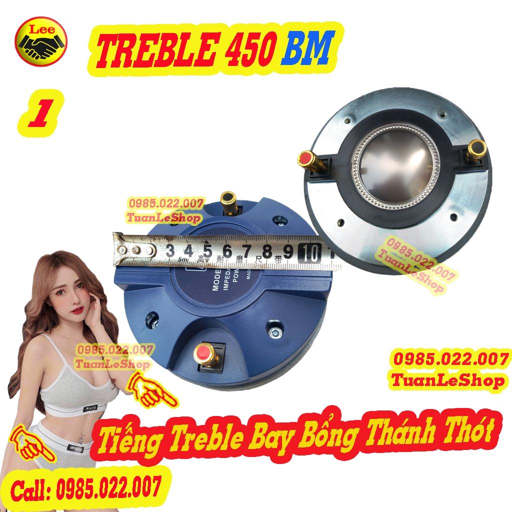 LOA TREBLE KÈN 450 BM REN XOÁY - GIÁ 1 CỦ KÈN