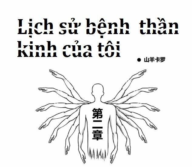 lịch sử bệnh thần kinh của tôi chapter 6 1
