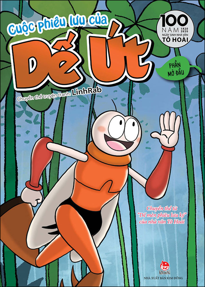 Chuyển Thể Từ &quot;Dế Mèn Phiêu Lưu Ký&quot; Của Nhà Văn Tô Hoài_Cuộc Phiêu Lưu Của Dế Út: Phần Mở Đầu - Ấn Bản Kỉ Niệm 100 Năm Tô Hoài
