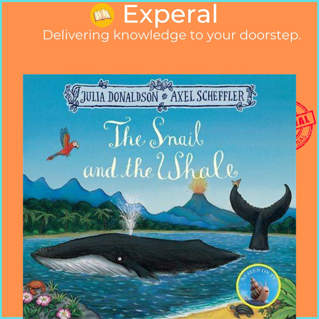 Sách - The Snail and the Whale by Julia Donaldson (UK edition, paperback)