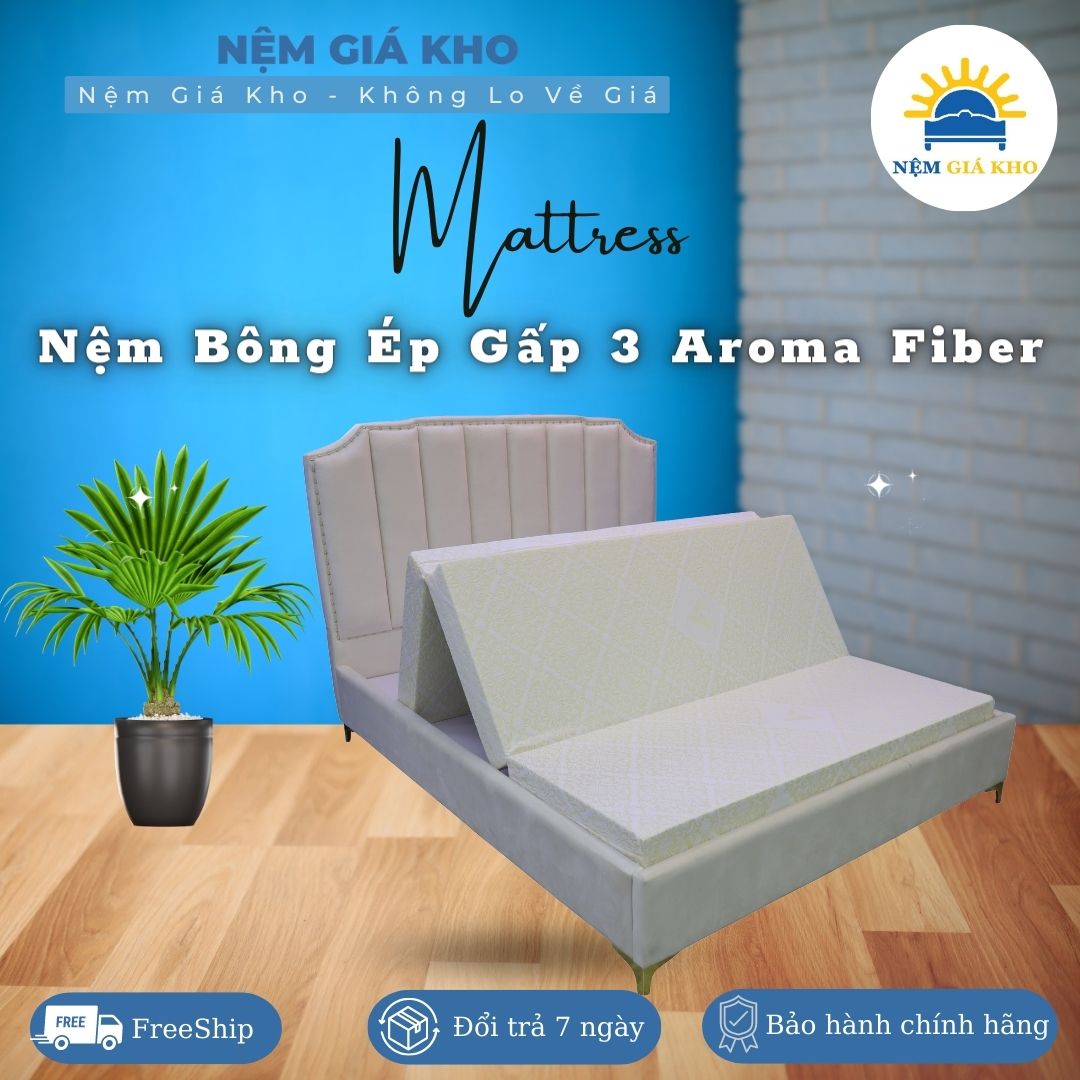 Nệm Bông Ép Aroma Fiber dày 15cm