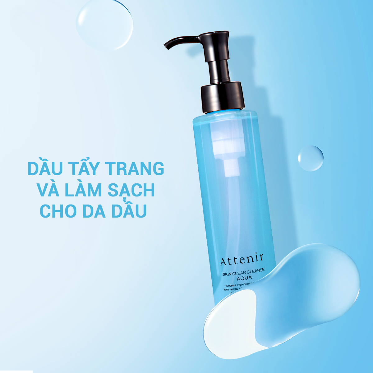 Tẩy Trang Và Làm Sạch Dành Cho Da Dầu Attenir Clear Cleanse Aqua 175ML