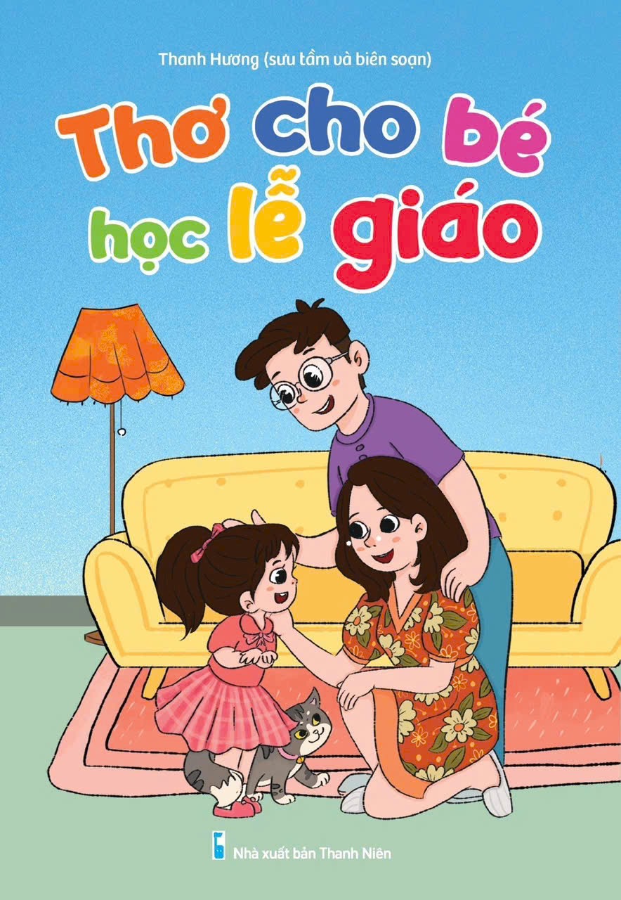 Sách kỹ năng sống Thơ cho bé học lễ giáo