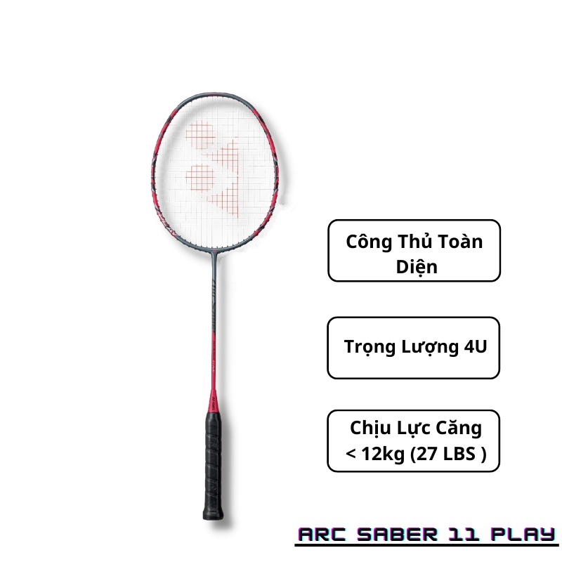 Vợt Cầu Lông Yone Arc Saber 11 Play Đỏ Xám - Siêu Phẩm Điều Cầu Giúp Bạn Linh Hoạt - Dễ Dàng Kiểm Soát