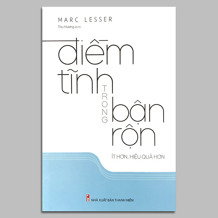 Sách: Điềm Tĩnh Trong Bận Rộn