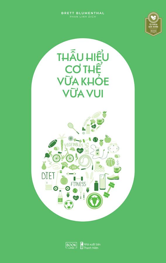 Thấu Hiểu Cơ Thể, Vừa Khỏe Vừa Vui