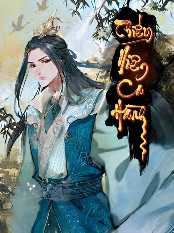 thiếu niên ca hành - phong hoa tuyết nguyệt chapter 0 2