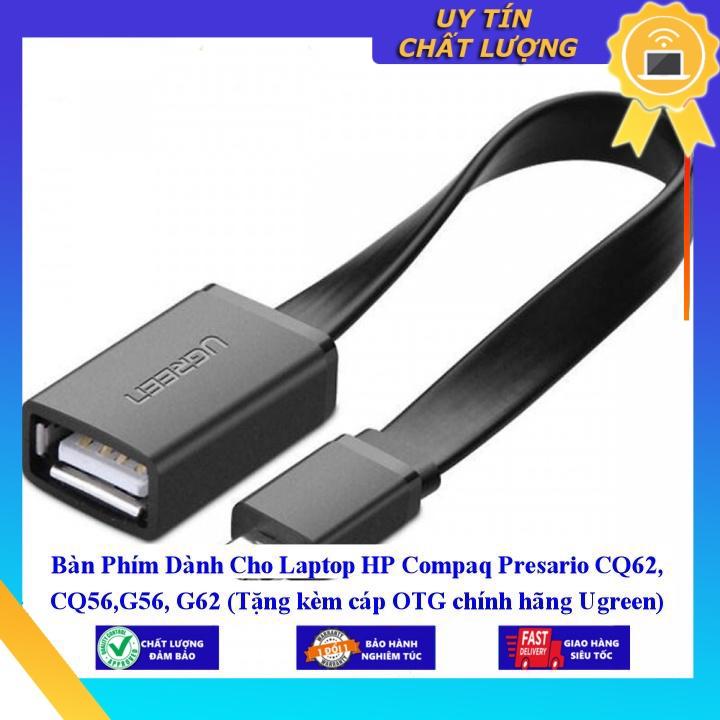 Bàn Phím dùng cho Laptop HP Compaq Presario CQ62 CQ56 G56 G62 - Hàng Nhập Khẩu New Seal