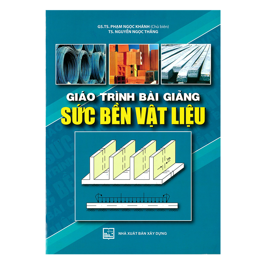 Giáo Trình Bài Giảng Sức Bền Vật Liệu