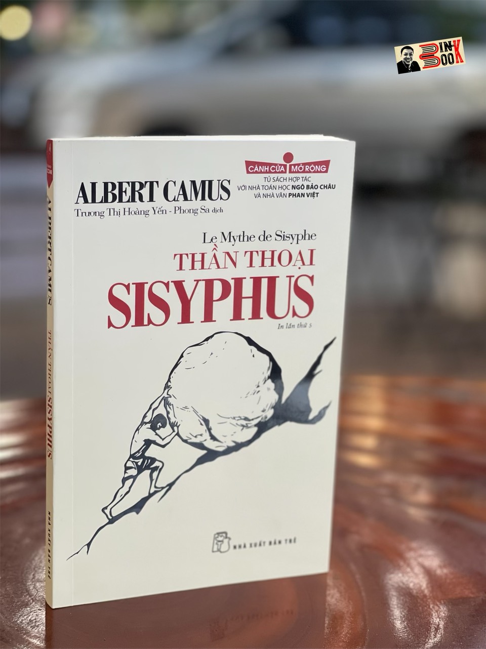 (Tủ sách Cánh cửa mở rộng) THẦN THOẠI SISYPHUS - Albert Camus - Trương Thị Hoàng Yến và Phong Sa dịch - NXB Trẻ – Bìa mềm