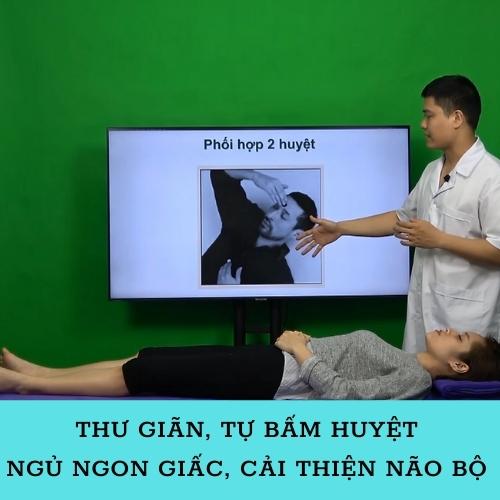 Khóa học Cải thiện NÃO BỘ và NGỦ NGON bằng xoa bóp, bấm huyệt - VMC