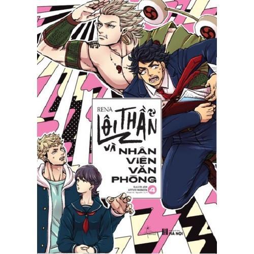 Sách - Lôi Thần Và Nhân Viên Văn Phòng - Tập 4 - AZ Việt Nam