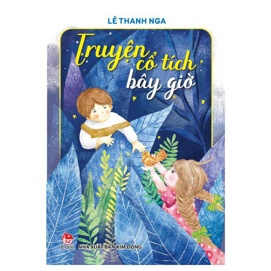 Truyện Cổ Tích Bây Giờ