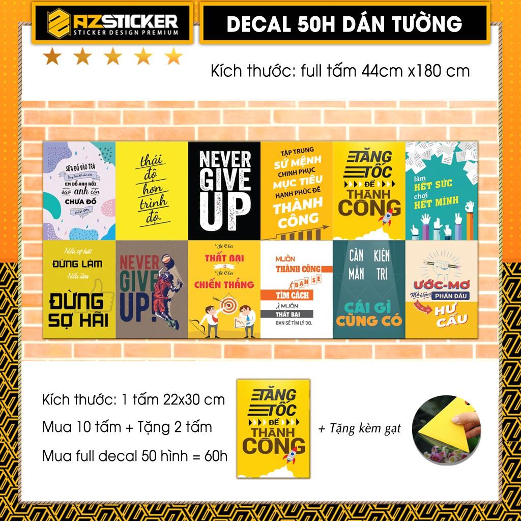Decal Dán Tường Chủ Đề Câu Nói Truyền Động Lực | Decal Dán Trang Trí Phòng Học, Phòng Ngủ, Quàn Cà Phê