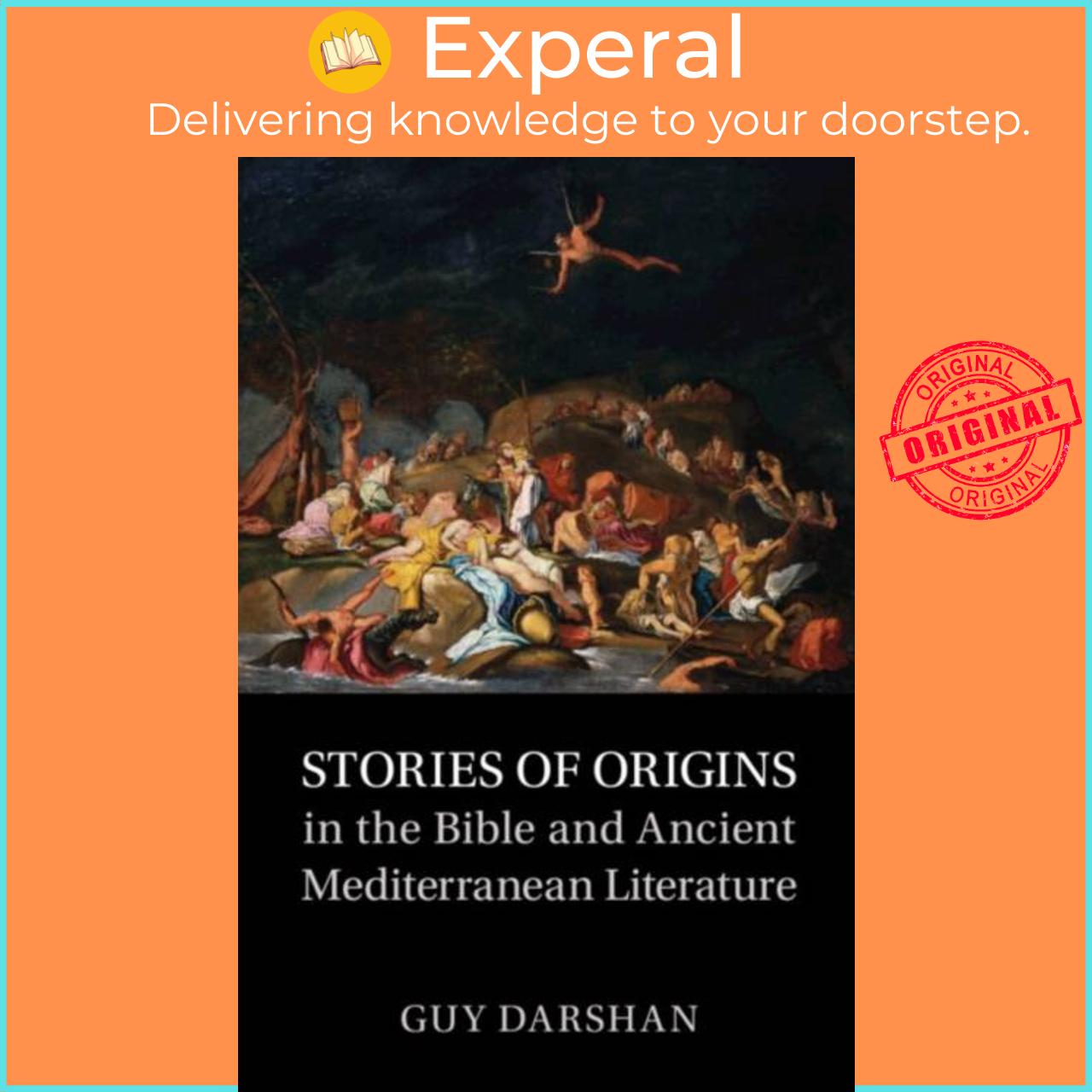 Sách - Stories of Origins in the Bible and Ancient Mediterranean Literature by Guy Darshan (UK edition, hardcover)