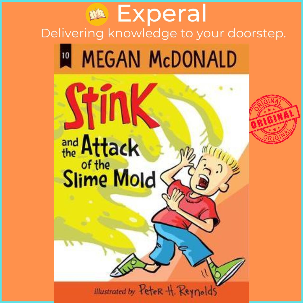 Sách - Stink and the Attack of the Slime Mold by Megan McDonald Peter H. Reynolds